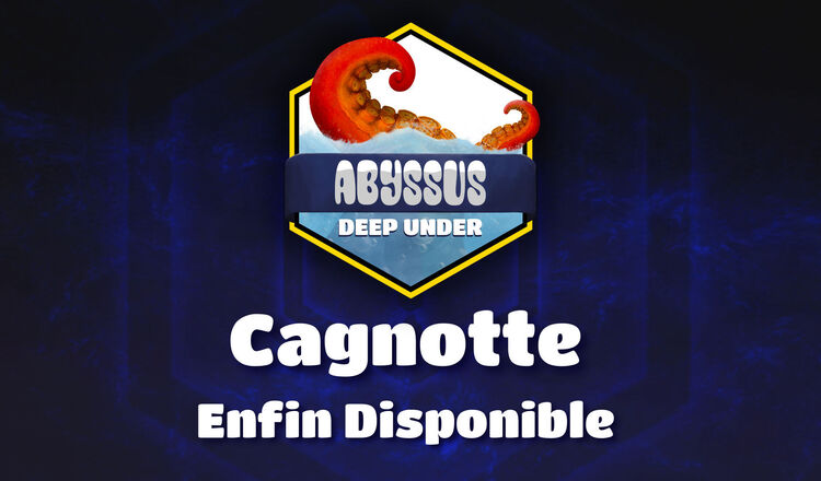 Logo d'Abyssus Deep Under avec des tentacules de pieuvre émergeant de l'eau, accompagné du texte "Cagnotte Enfin Disponible" sur un fond bleu sombre